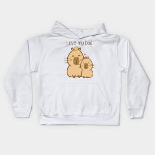 Chill capybara - I love my Dad Kids Hoodie